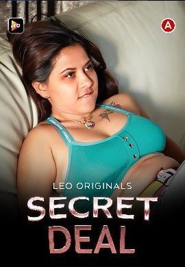 Secret Deal (2023) Hindi Short Film [LeoApp]